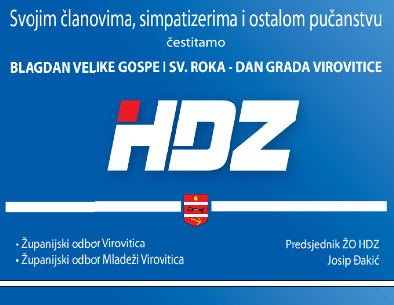 Županijski odbor i Mladež HDZ-a vam čestitaju blagdan Velike Gospe i sv. Roka – Dan grada Virovitice 11 hdz žup