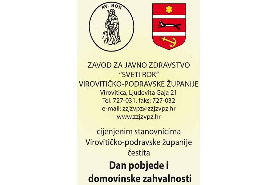 Zavod za javno zdravstvo "Sveti Rok" Virovitičko-podravske županije vam čestita Dan pobjede i domovinske zahvalnosti 4 zzjzvpz