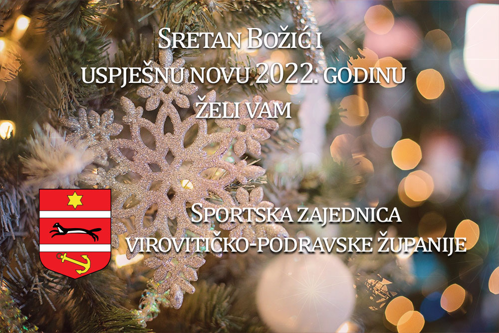 Sretan Božić i Novu godinu želi vam predsjednik Sportske zajednice Virovitičko-podravske županije Saša Topić 20 cestitka szvpz