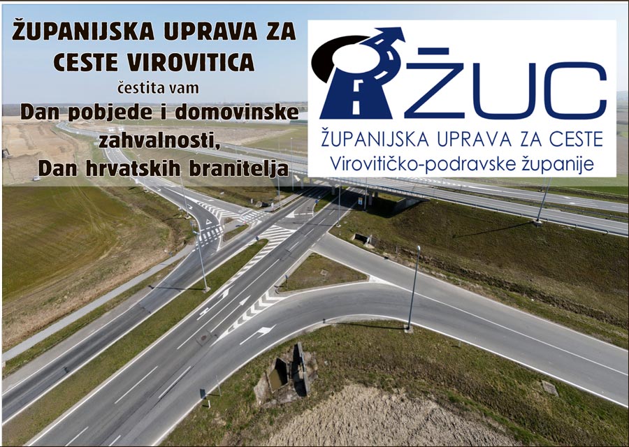 Dan pobjede i domovinske zahvalnosti i Dan hrvatskih branitelja čestita vam Županijska uprava za ceste 1 zuc
