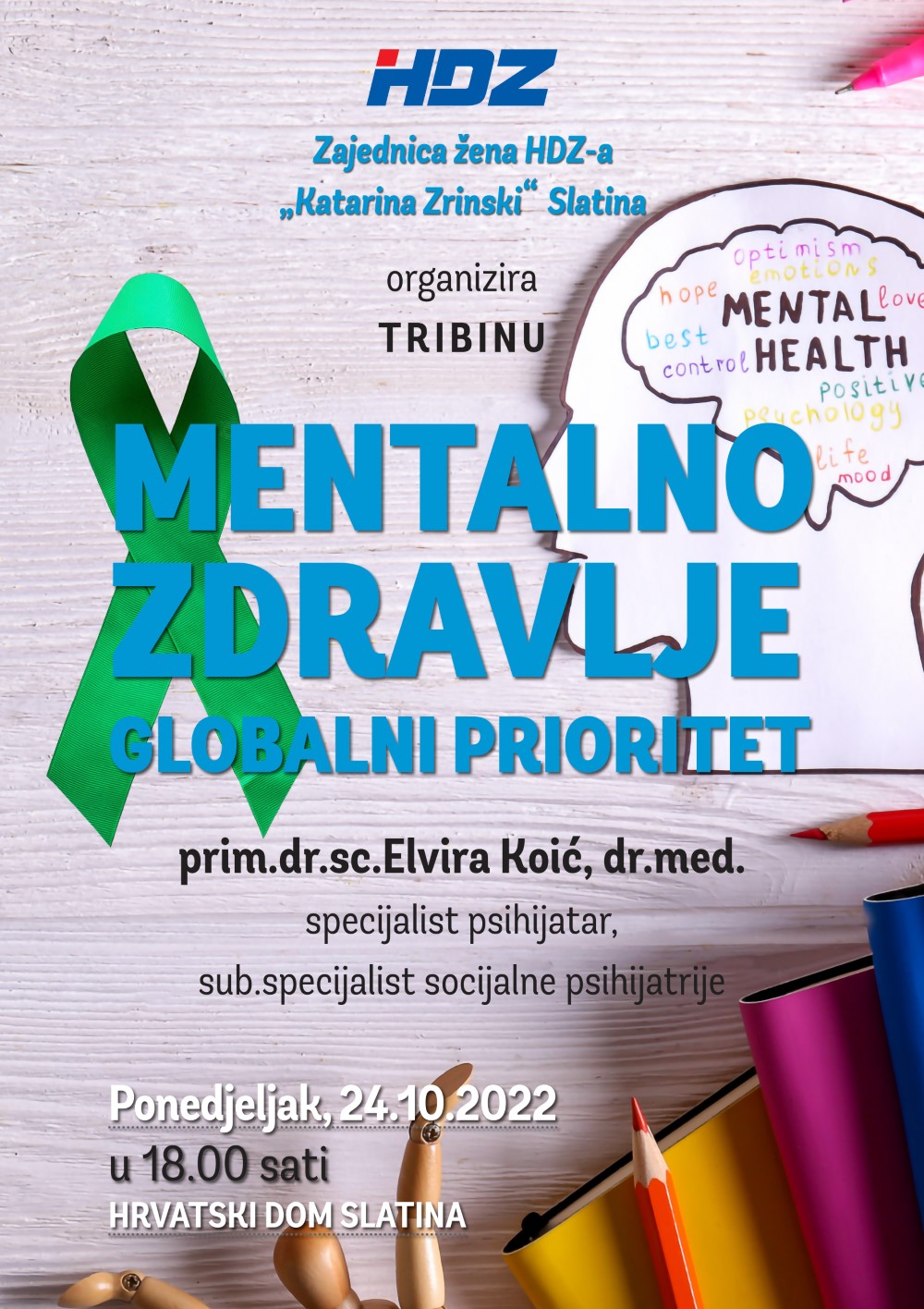 GRADSKI ODBOR HDZa SLATINA Plakat Tribina Mentalno zdravlje Globalni prioritet 1 pages to jpg 0002